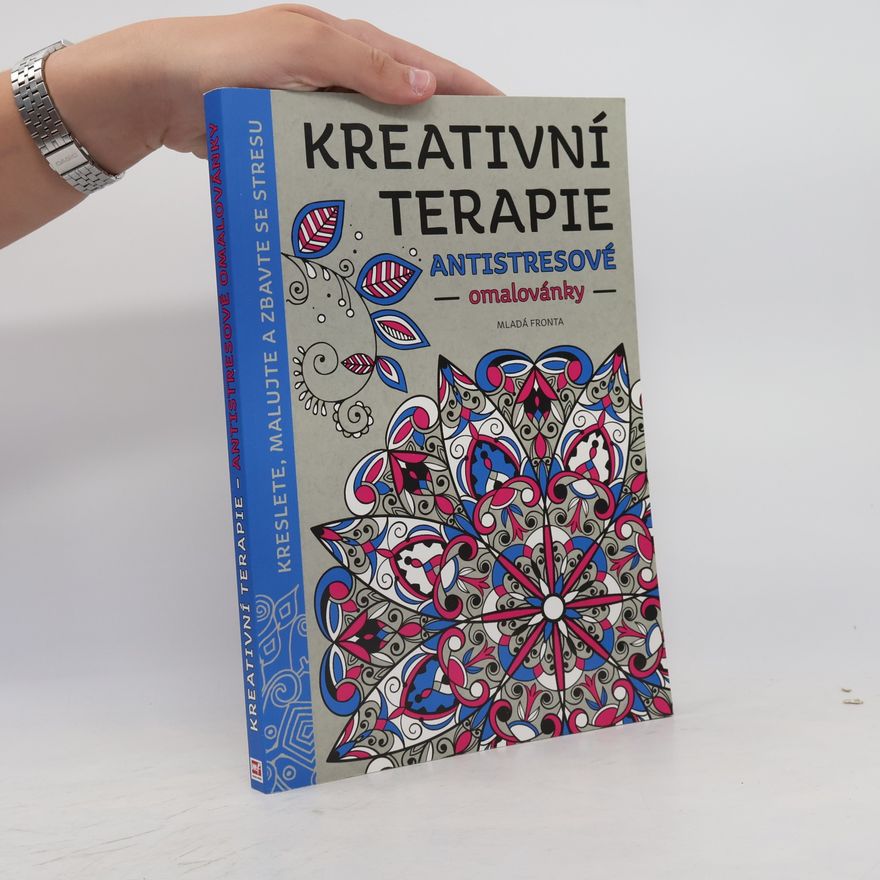 Autorenkollektiv Kreativní terapie. Inspirativní zápisník
