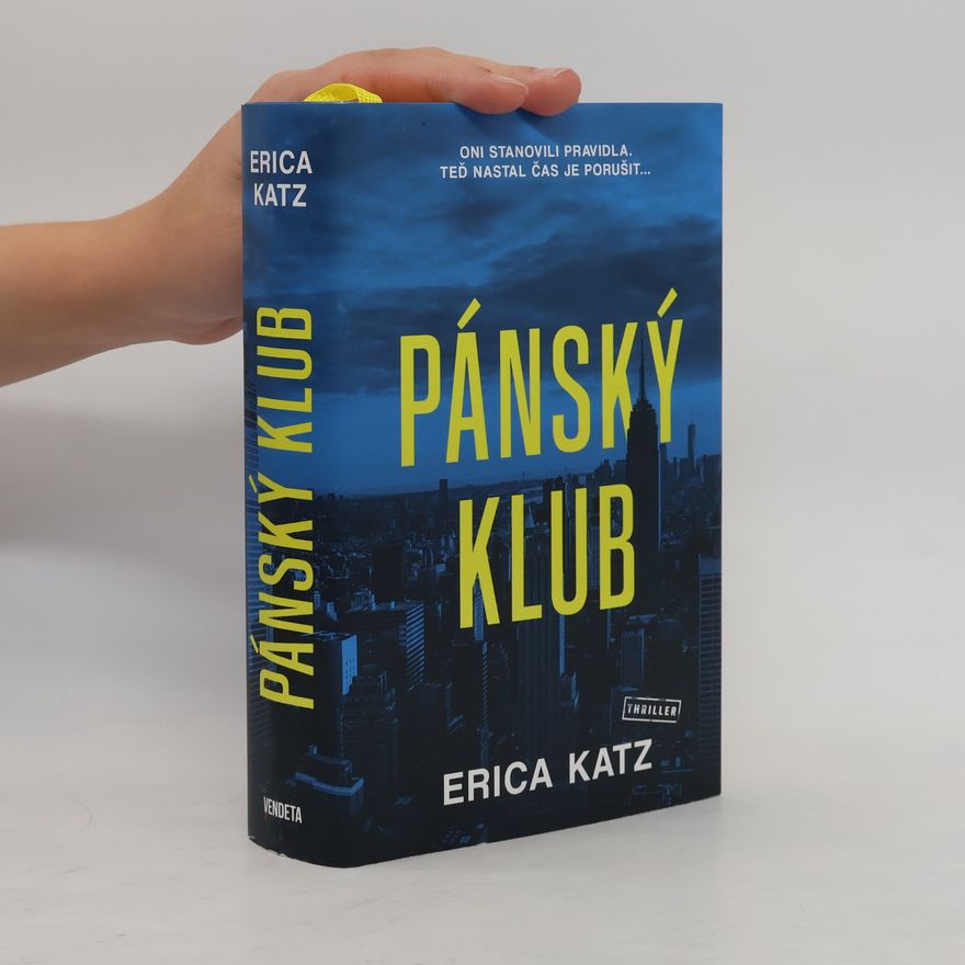 Erica Katz Pánský klub