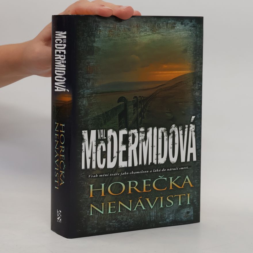 Val McDermid Horečka nenávisti