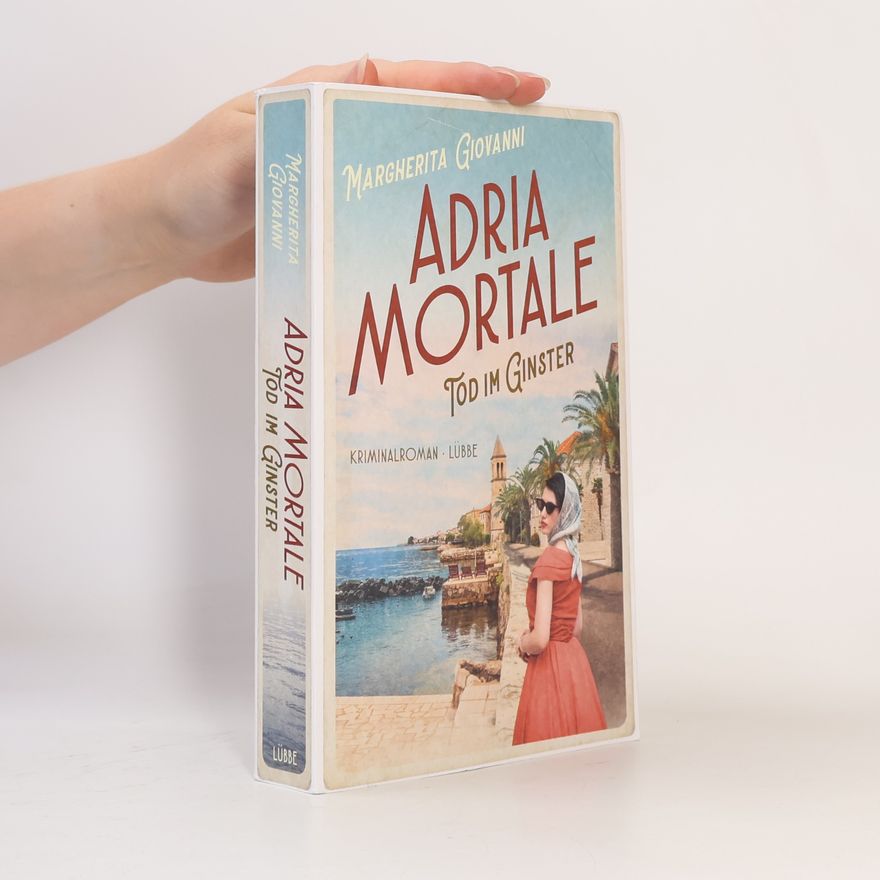 Margherita Giovanni Adria mortale. Tod im Ginster