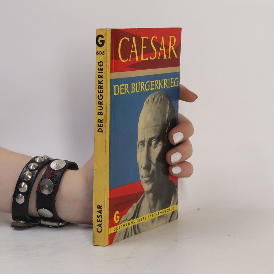 Various authors Caesar und der Bürgerkrieg