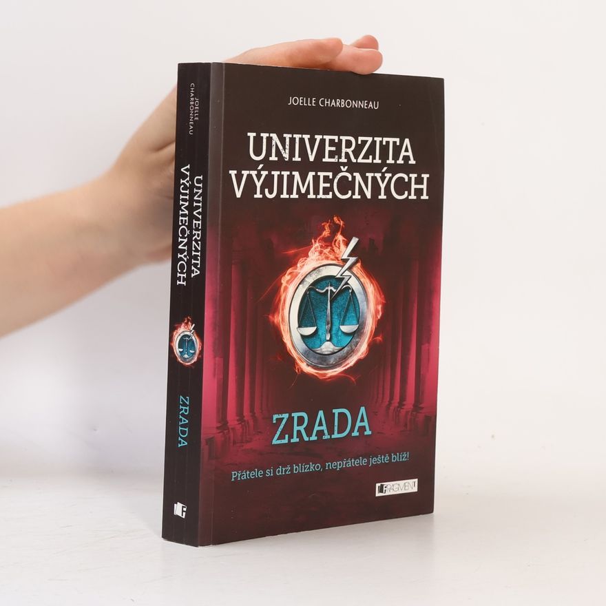 Joelle Charbonneau Univerzita výjimečných. Zrada