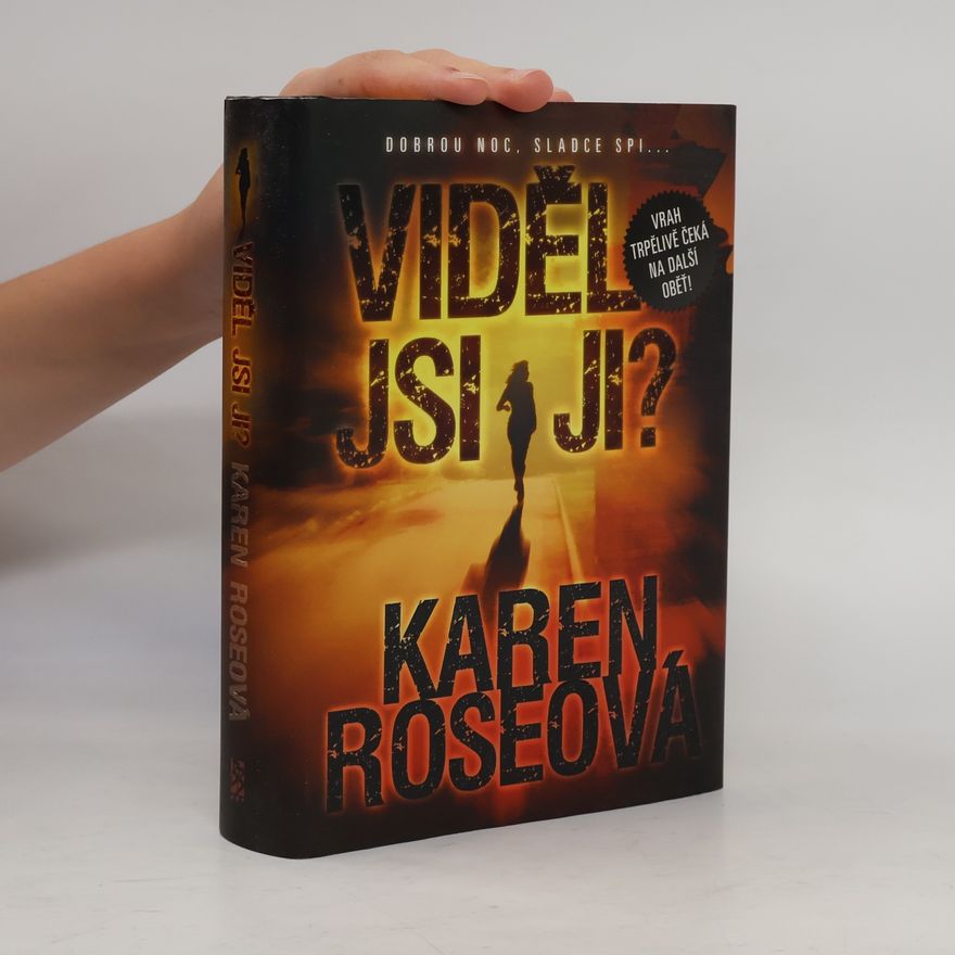 Karen Rose Viděl jsi ji?