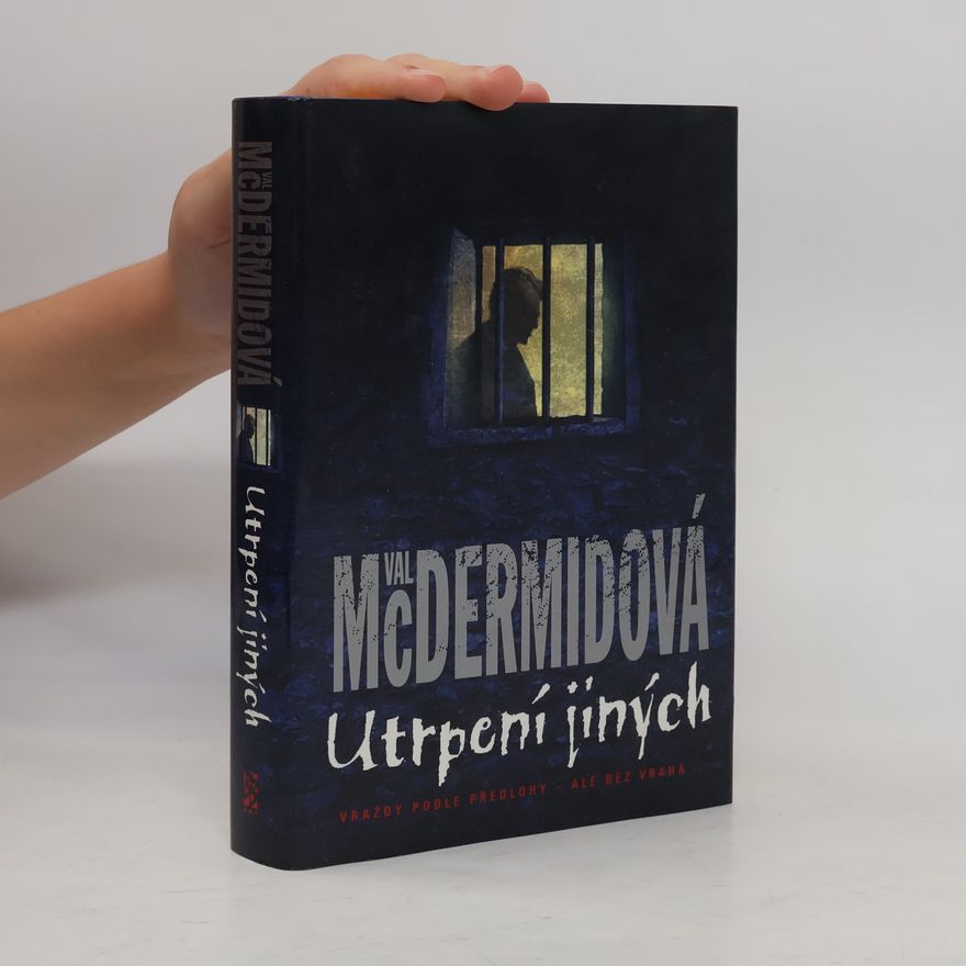 Val McDermid Utrpení jiných