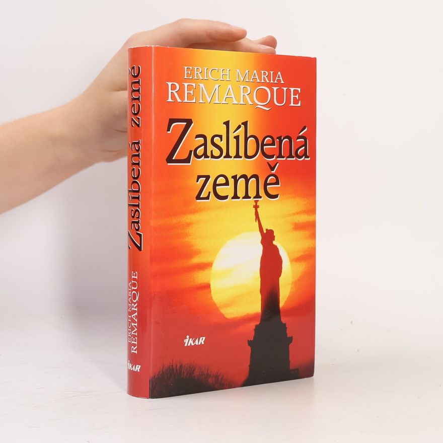 Erich Maria Remarque Zaslíbená země