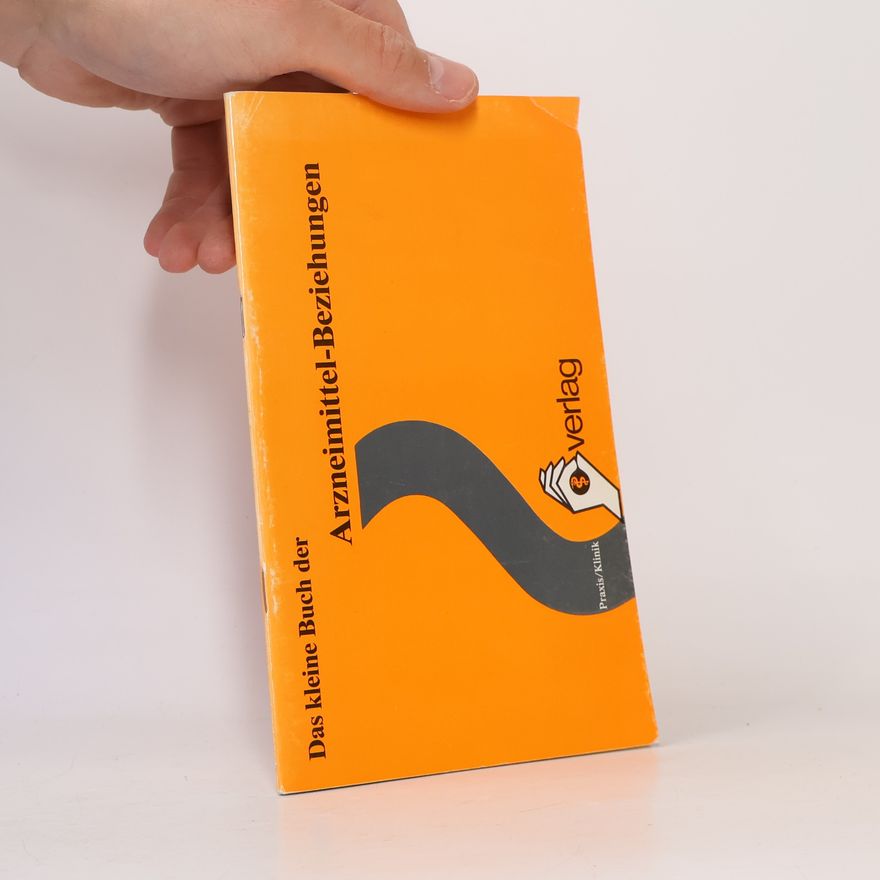 Ilse Seider Das kleine Buch der Arzneimittel-Beziehungen