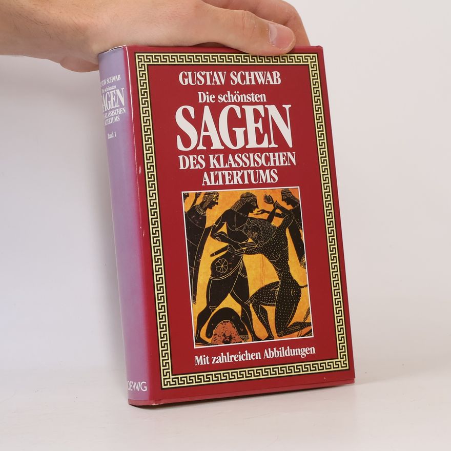 Gustav Schwab Die schönsten Sagen des klassischen Altertums 1-2
