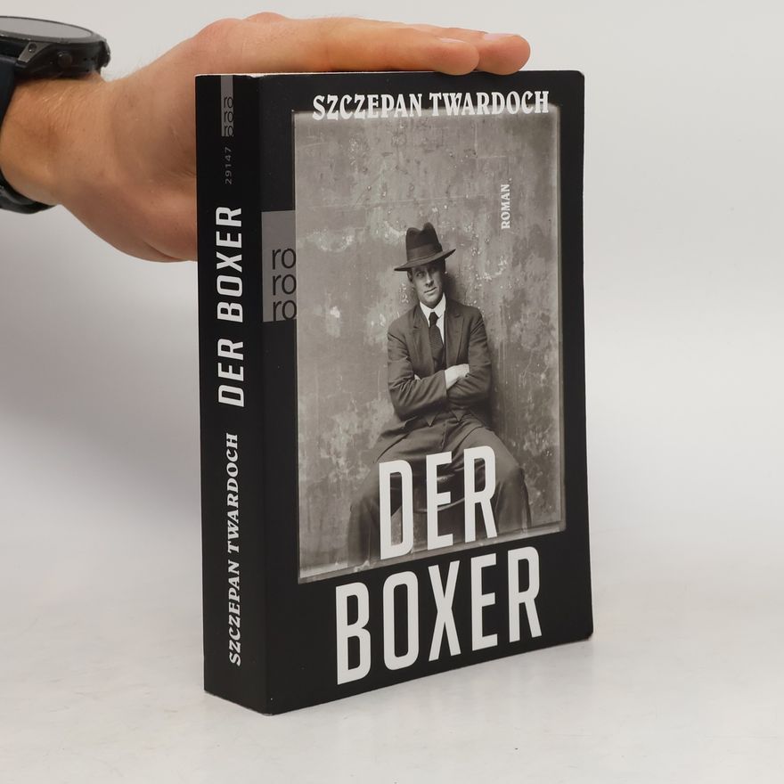 Szczepan Twardoch Der Boxer