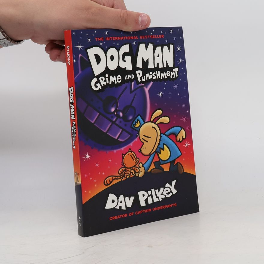 Dav Pilkey Dog Man: Grime and Punishment