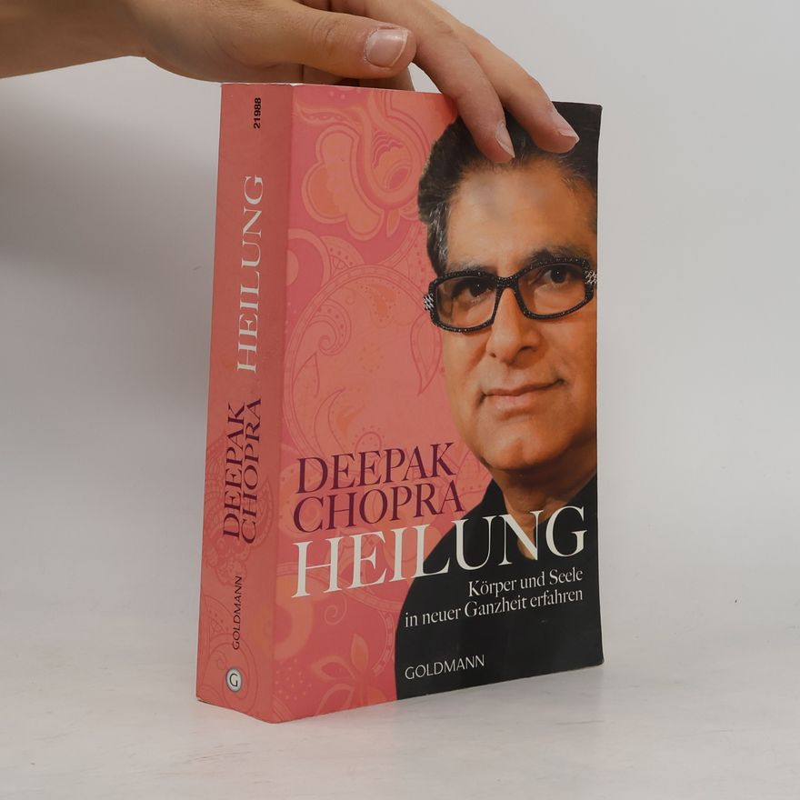 Deepak Chopra Heilung