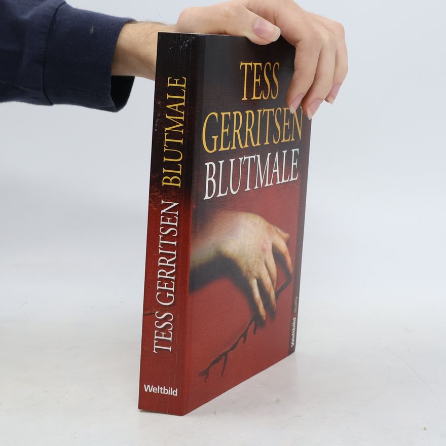 Tess Gerritsen Blutmale