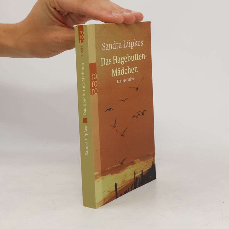 Sandra Lüpkes Das Hagebutten-Mädchen