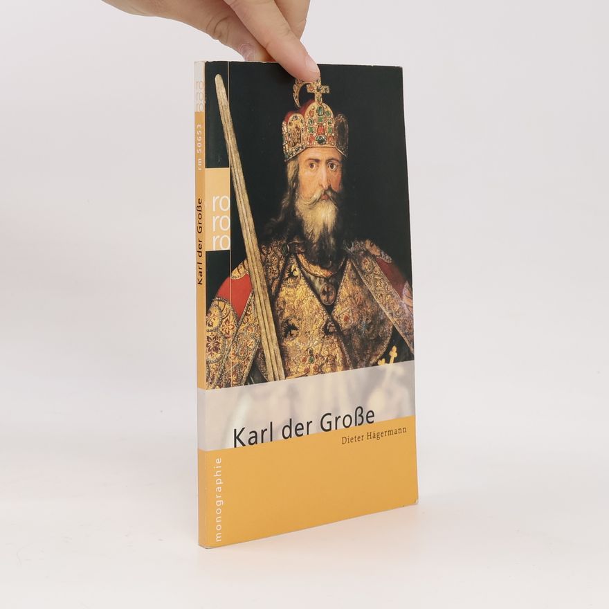 Dieter Hägermann Karl der Große