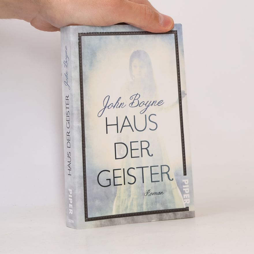 John Boyne Haus der Geister