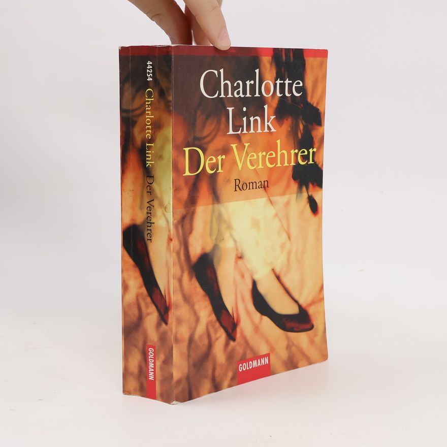Charlotte Link Der Verehrer