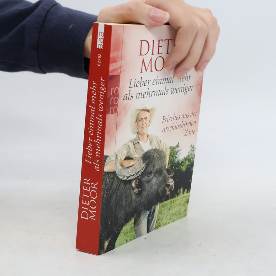 Max Moor Lieber einmal mehr als mehrmals weniger