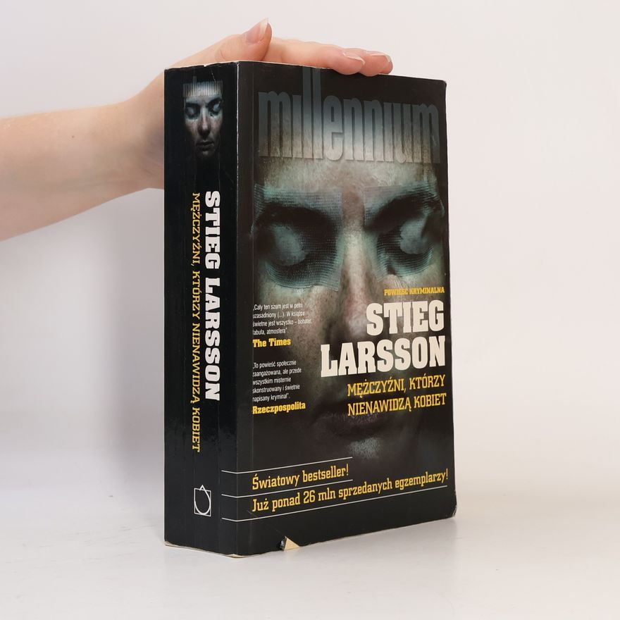 Stieg Larsson Mężczyźni, którzy nienawidzą kobiet