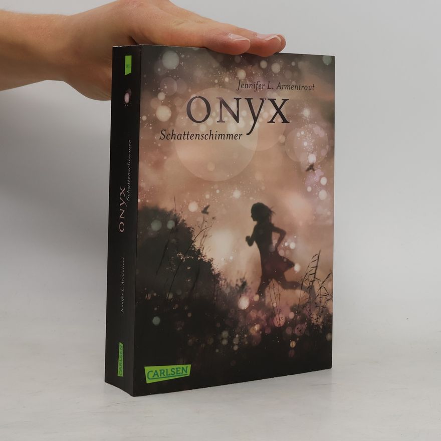 Jennifer Armentrout Onyx. Schattenschimmer