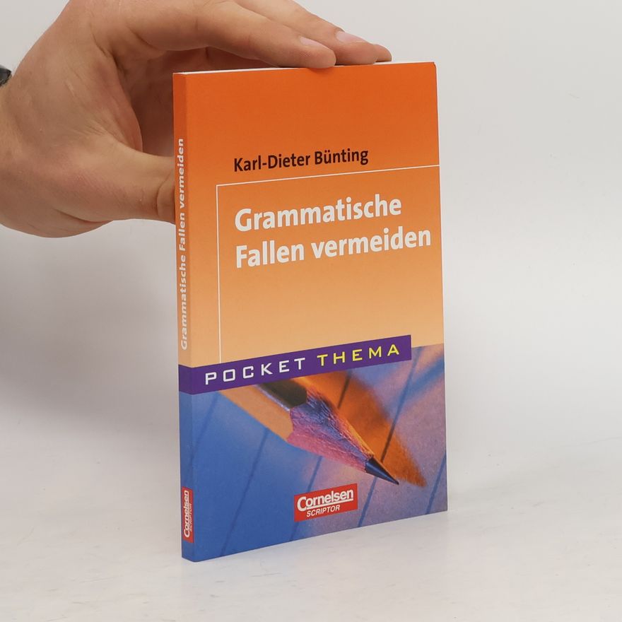 Karl-Dieter Bünting Grammatische Fallen vermeiden
