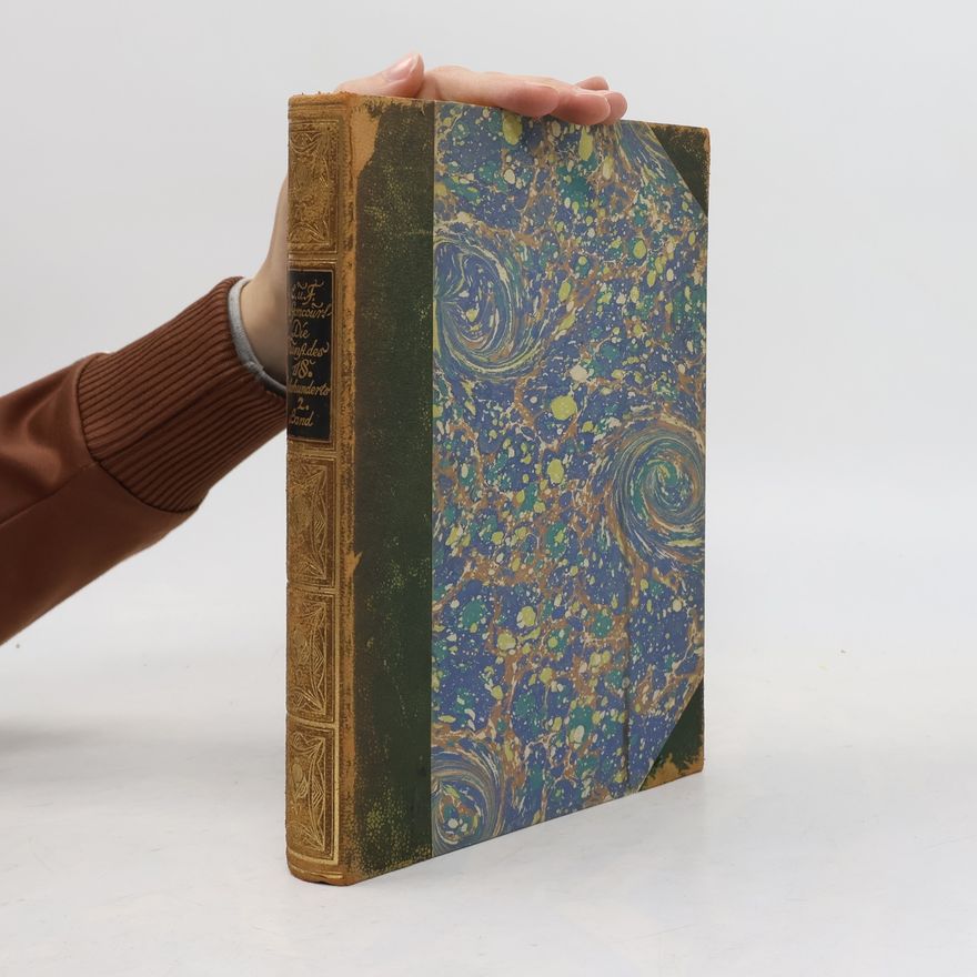 Jules Goncourt Die Kunst des Achtzehnten Jahrhunderts II.