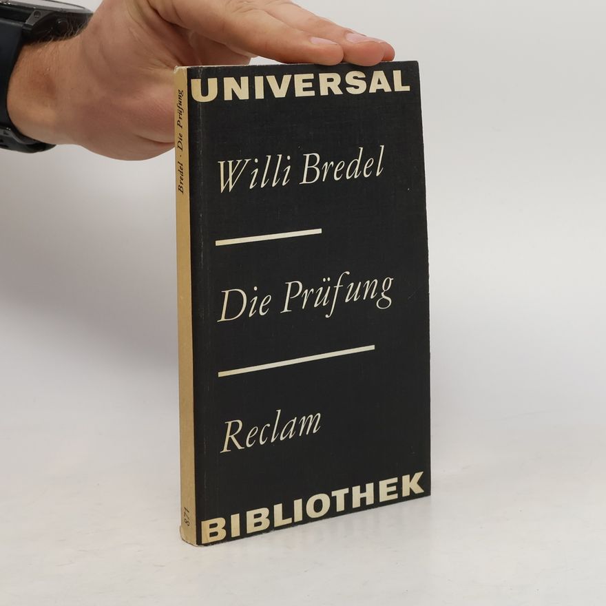 Willi Bredel Die Prüfung