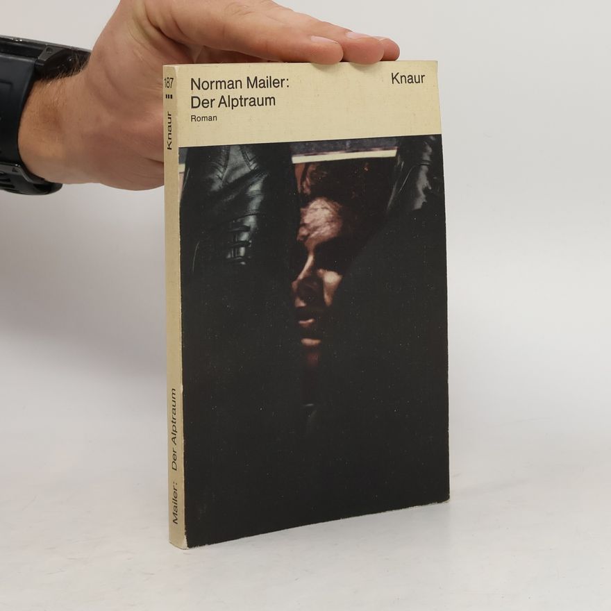 Norman Mailer Der Alptraum.