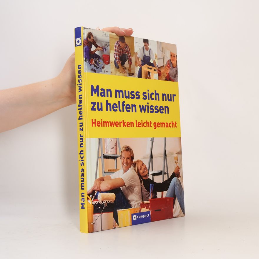 Dietrich Engelhard Man muss sich nur zu helfen wissen