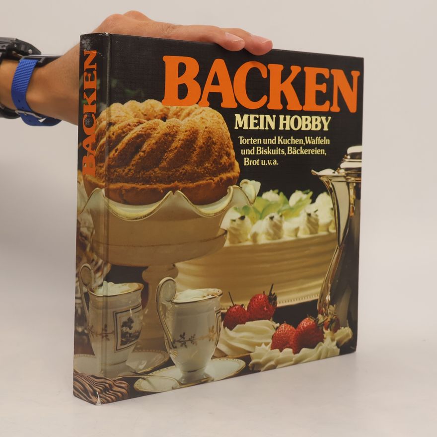 Kolektiv autorů Backen mein hobby