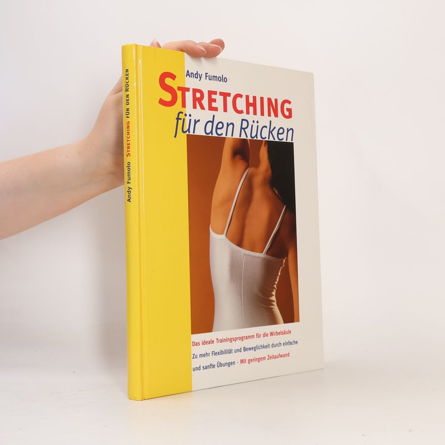 Andy Fumolo Stretching für den Rücken
