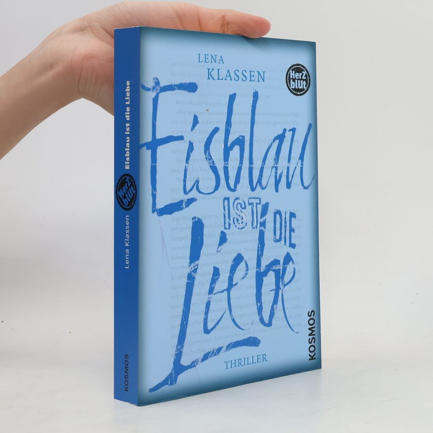 Lena Klassen Eisblau ist die Liebe