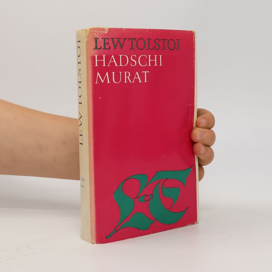 León Tolstói Hadschi Murat