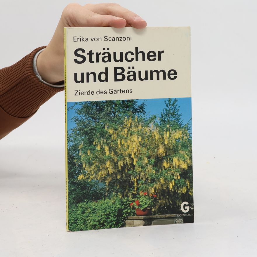 Erika von Scanzoni Sträucher und Bäume