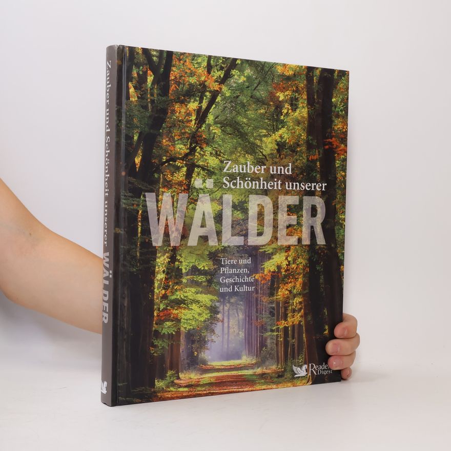 Autorenkollektiv Zauber und Schönheit unserer Wälder