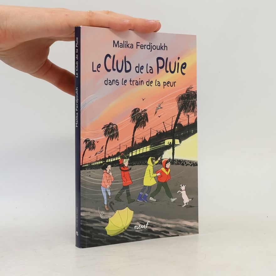 Malika Ferdjoukh Le club de la pluie dans le train de la peur