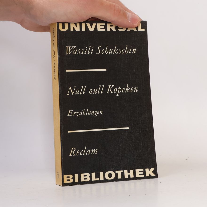 Waddili Schukschin Null null Kopeken