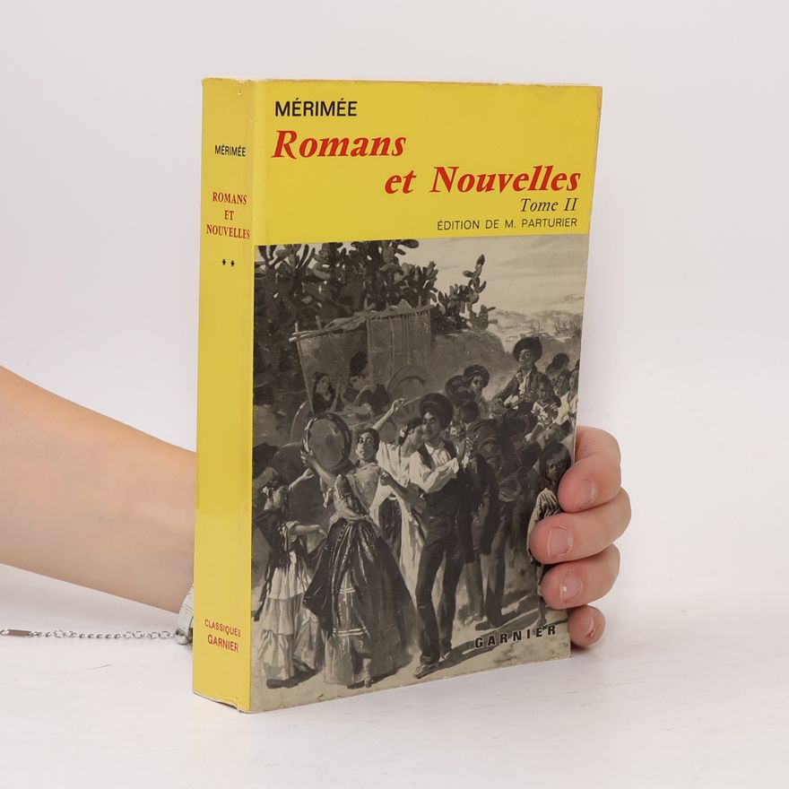 Mérimée Romans et Nouvelles II.