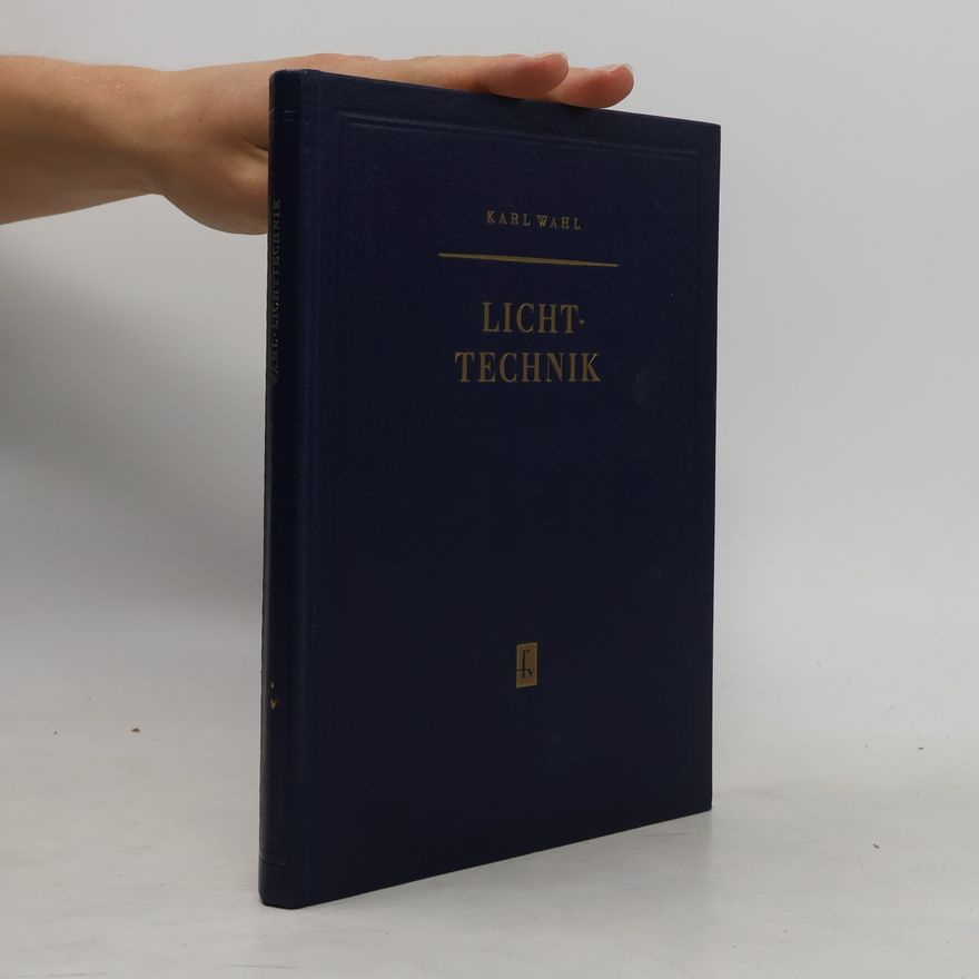 Karl Wahl Lichttechnik
