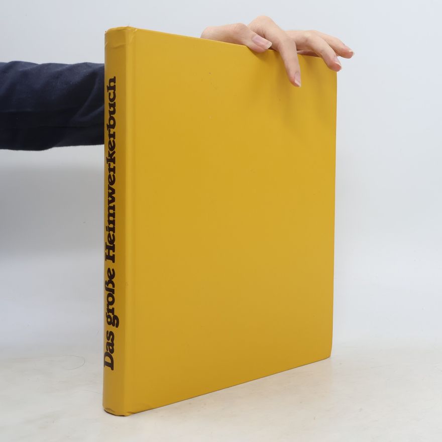 Various authors Das große Heimwerkerbuch