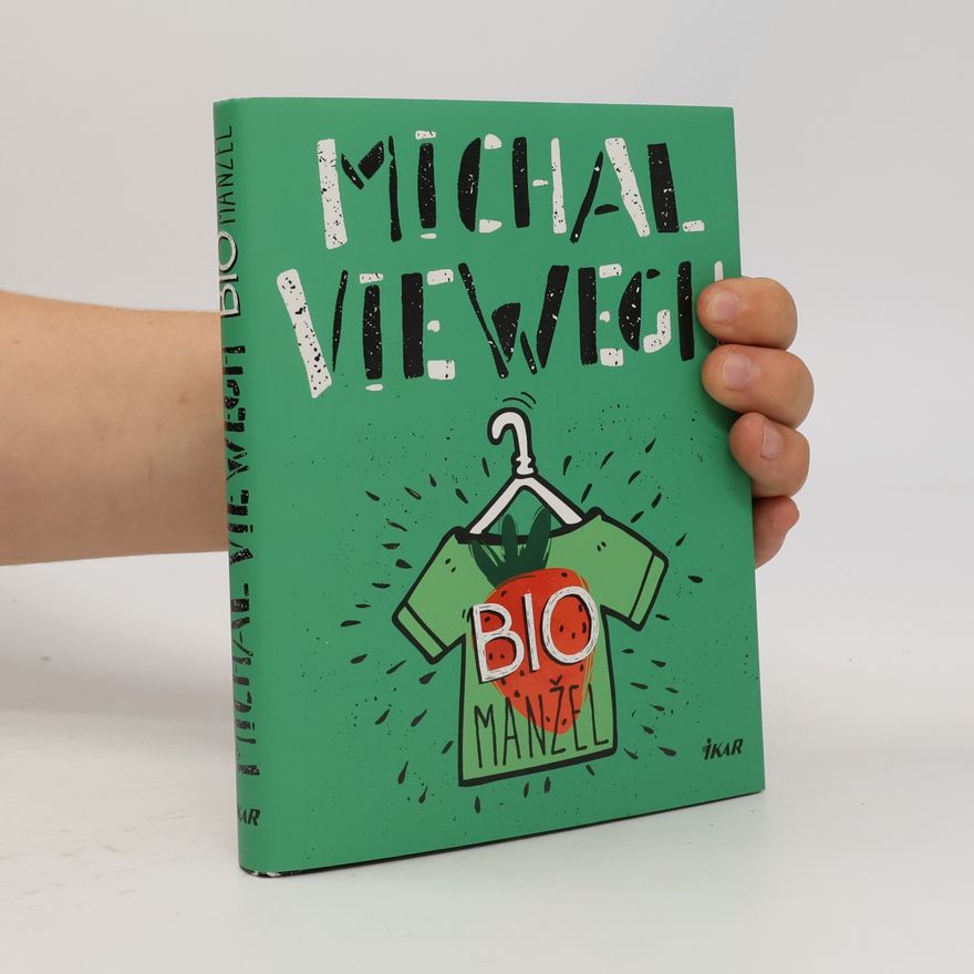 Michal Viewegh Biomanžel