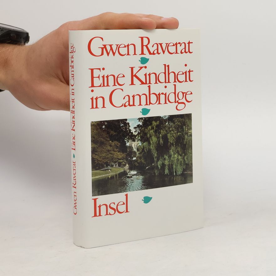 Gwen Raverat Eine Kindheit in Cambridge