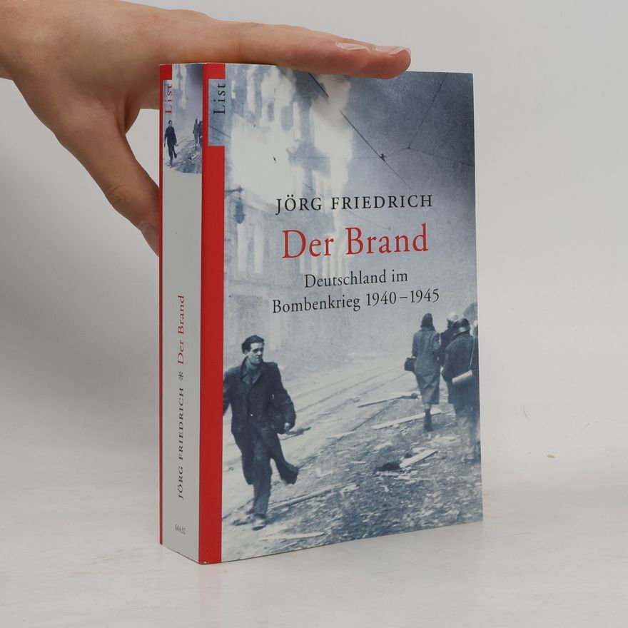 Jörg Friedrich Der Brand