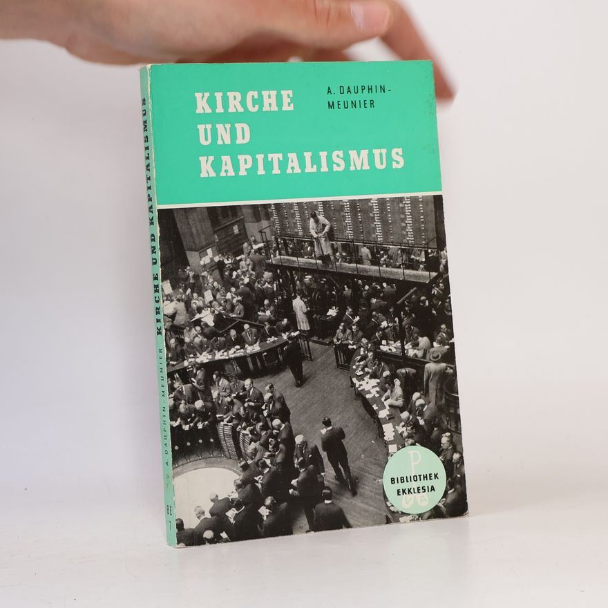 A. Dauphin Meunier Kirche und Kapitalismus