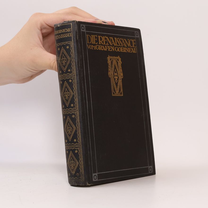 Grafen Gobineau Die Renaissance