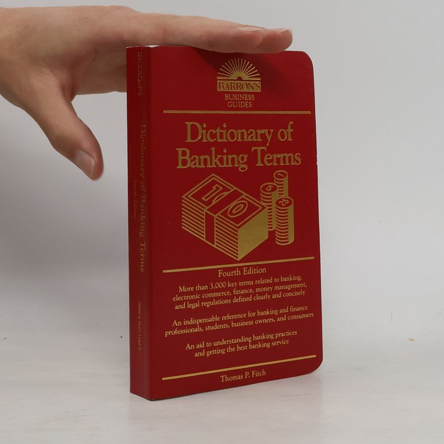 Thomas P. Fitch Dictionary of banking terms