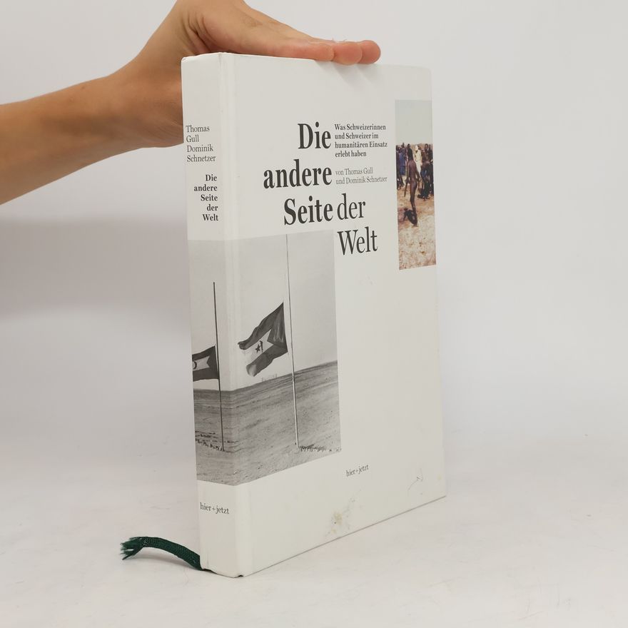 Thomas Gull Die andere Seite der Welt