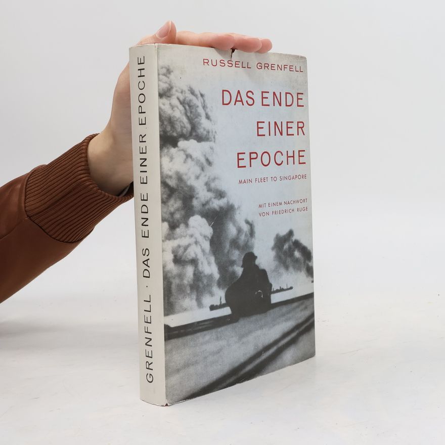 Russell Grenfell Das ende einer Epoche