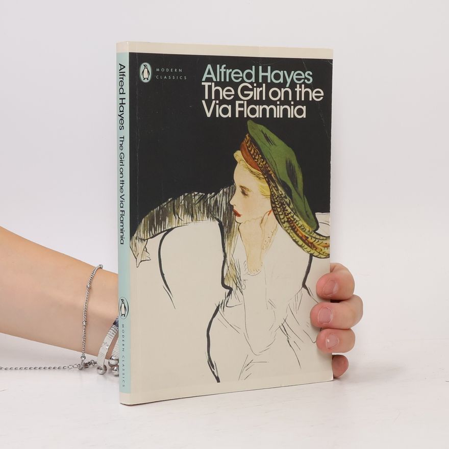 Alfred Hayes Penguin Modern Classics: The Girl on the Via Flaminia