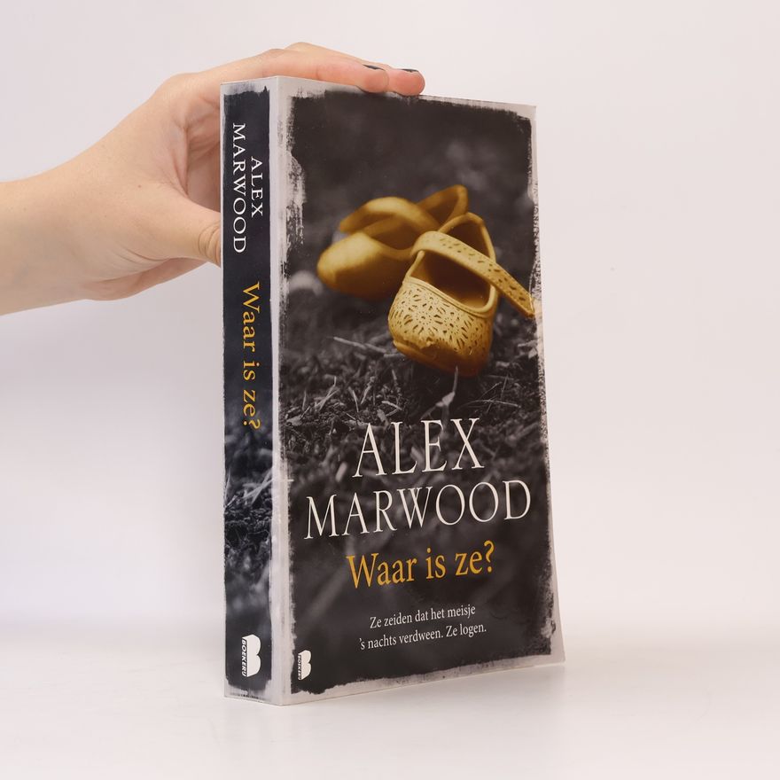 Alex Marwood Waar is ze?