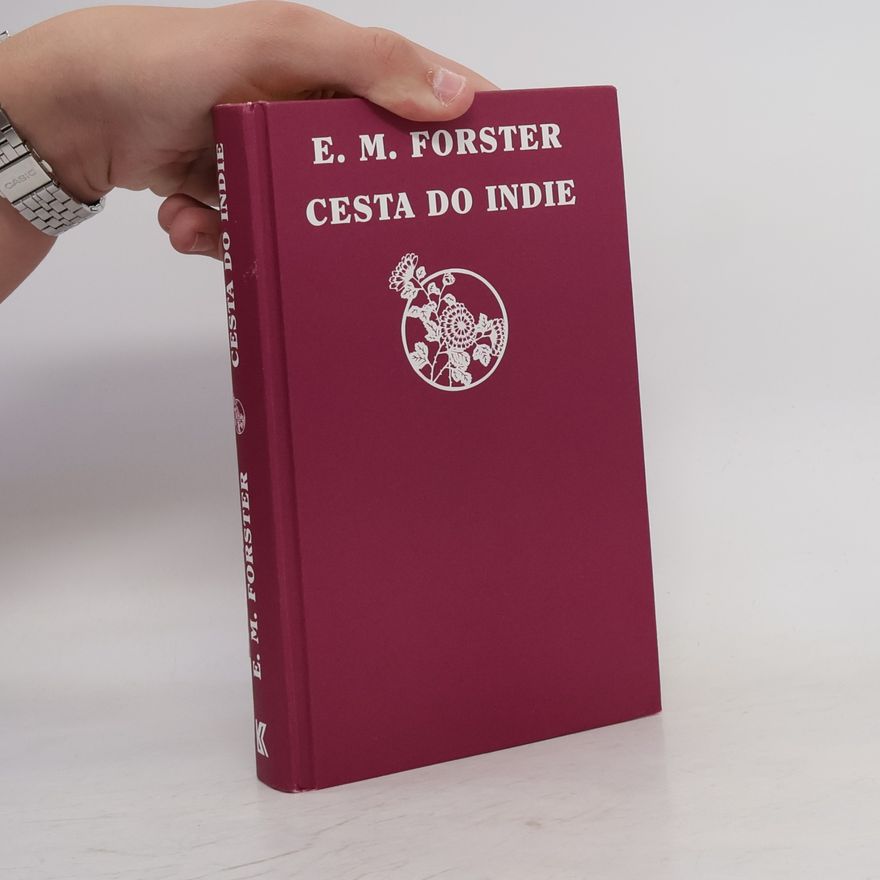 E. M. Forster CESTA DO INDIE