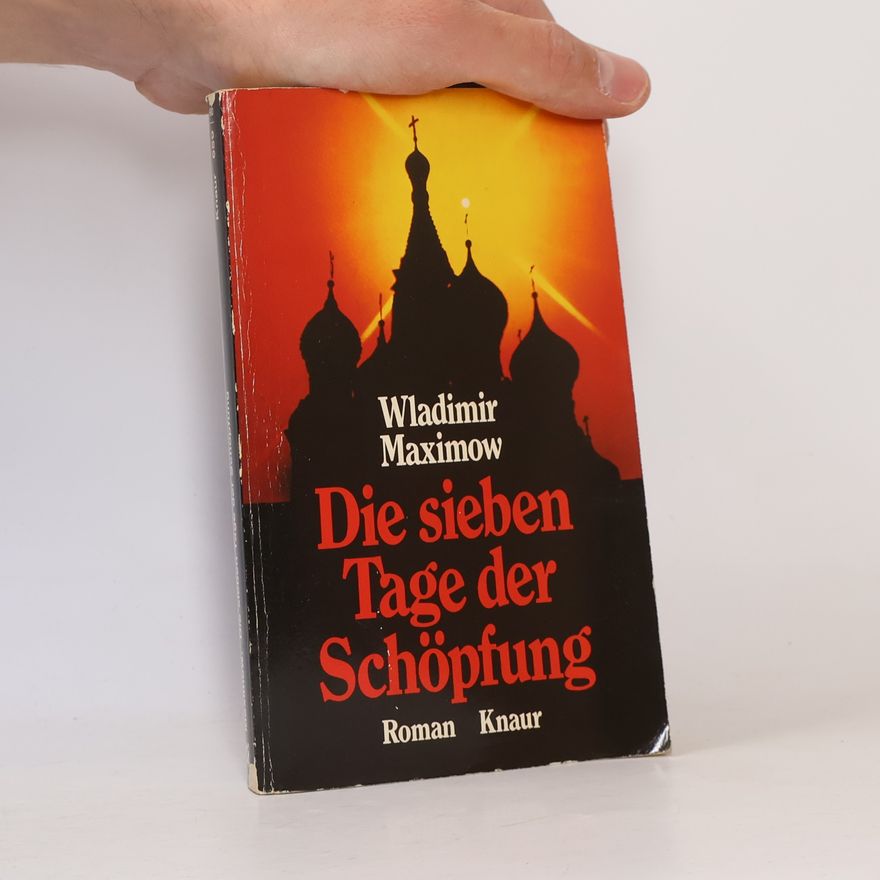 Vladimir Maksimov Die sieben Tage der Schöpfung.